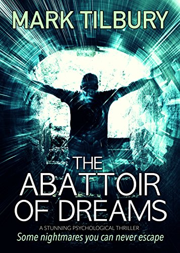 The Abattoir of Dreams
