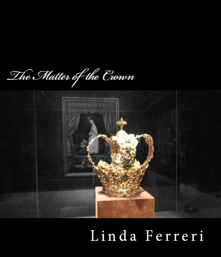 The Matter Of The Crown cover