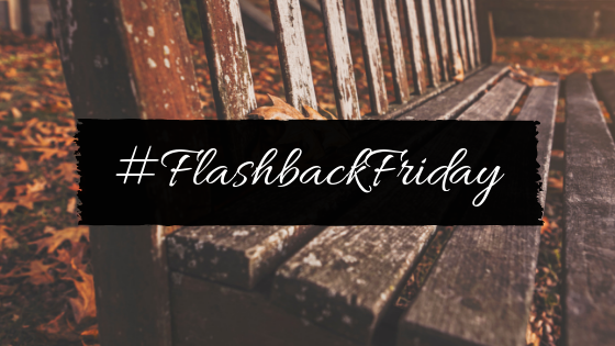 Flashback Friday